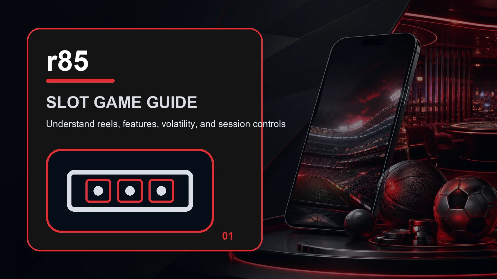 r85 slots full-width visual guide 1